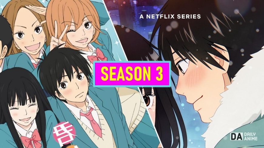 Kimi ni Todoke 3rd Season