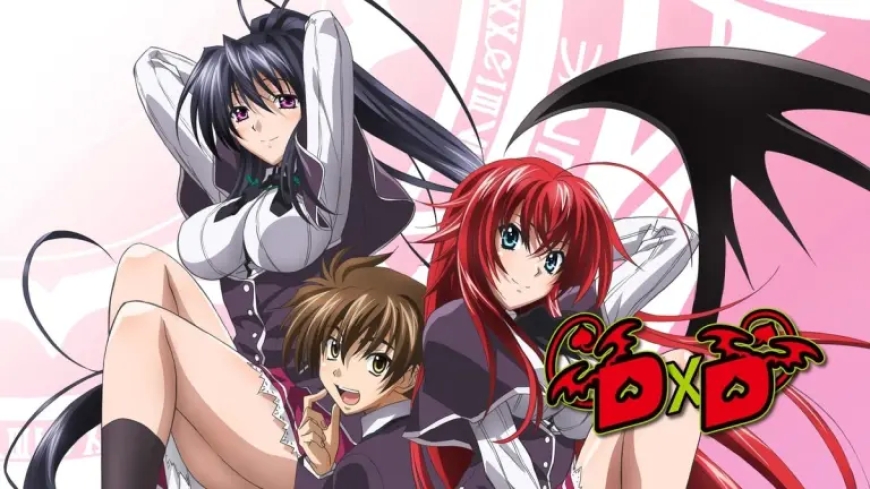 1. High School DxD